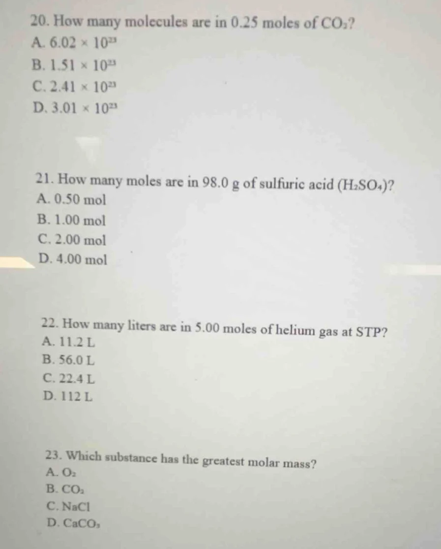 20. how many molecules are in 0.25 moles of co₂? a. $6.02 \\times 10^{2…