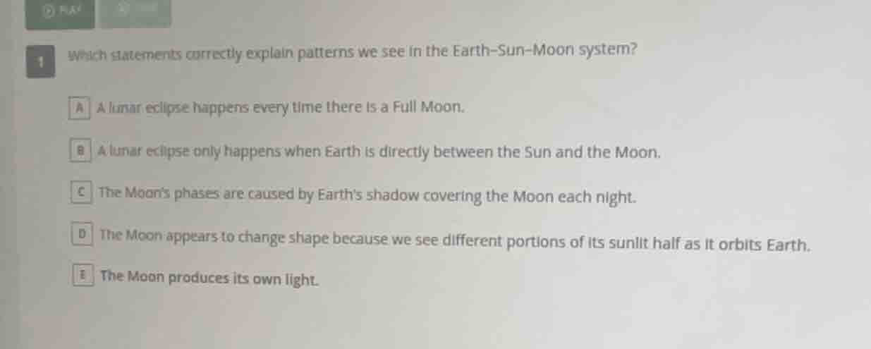 1 which statements correctly explain patterns we see in the earth-sun-m…