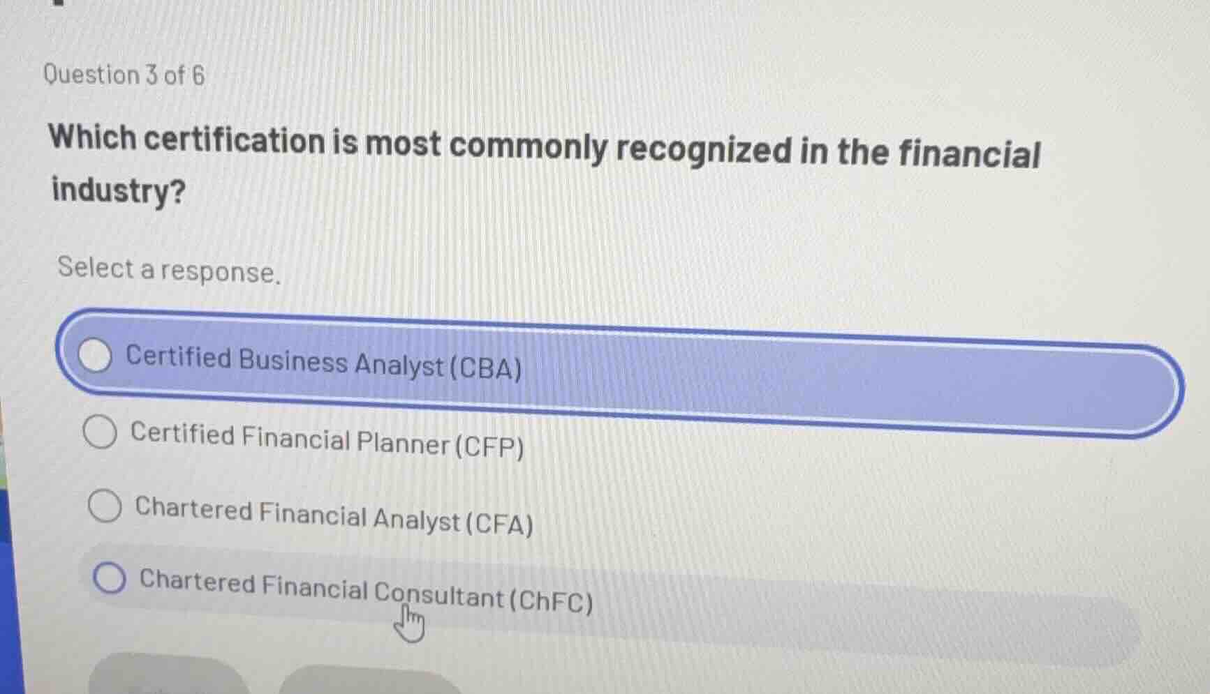 question 3 of 6 which certification is most commonly recognized in the …