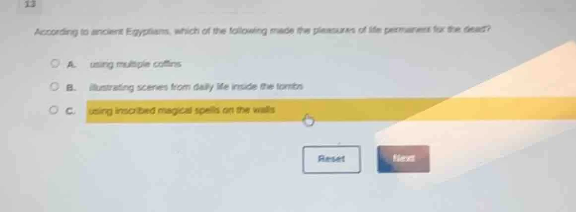 13 according to ancient egyptians, which of the following made the plea…