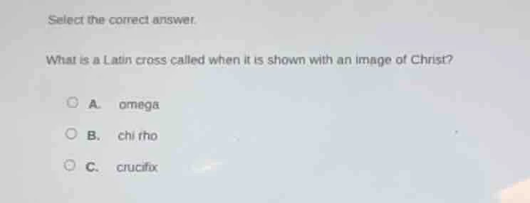 select the correct answer. what is a latin cross called when it is show…