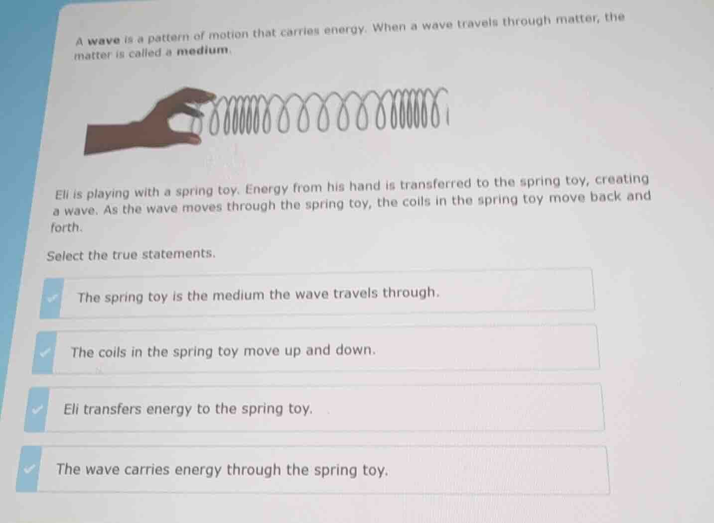 a wave is a pattern of motion that carries energy. when a wave travels …