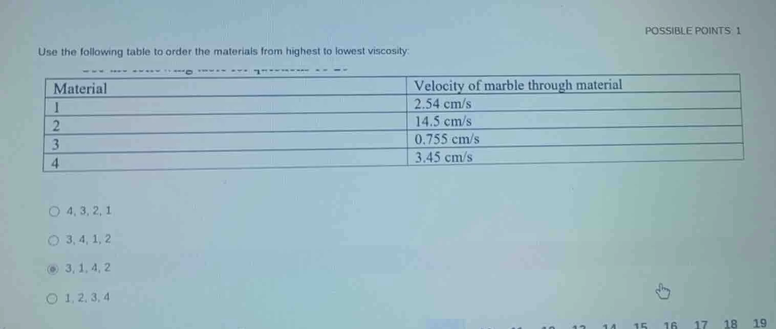 possible points 1 use the following table to order the materials from h…