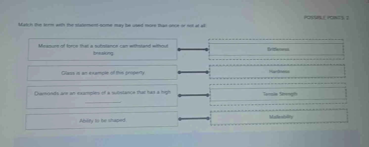 possible points: 2 match the term with the statement-some may be used m…