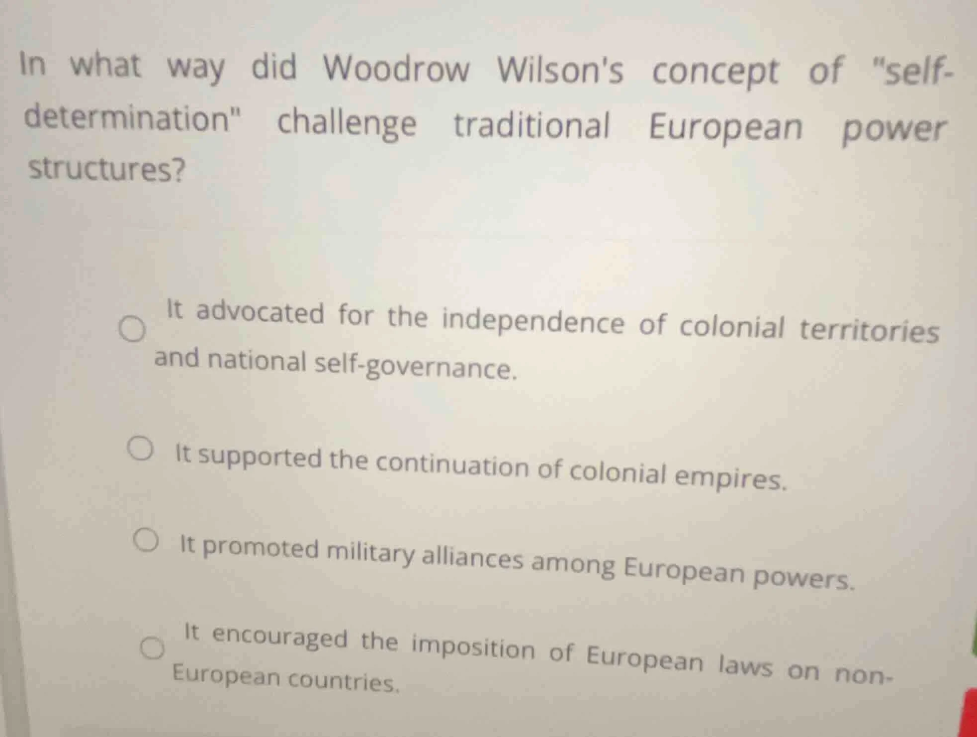 in what way did woodrow wilsons concept of \self-determination\ challen…