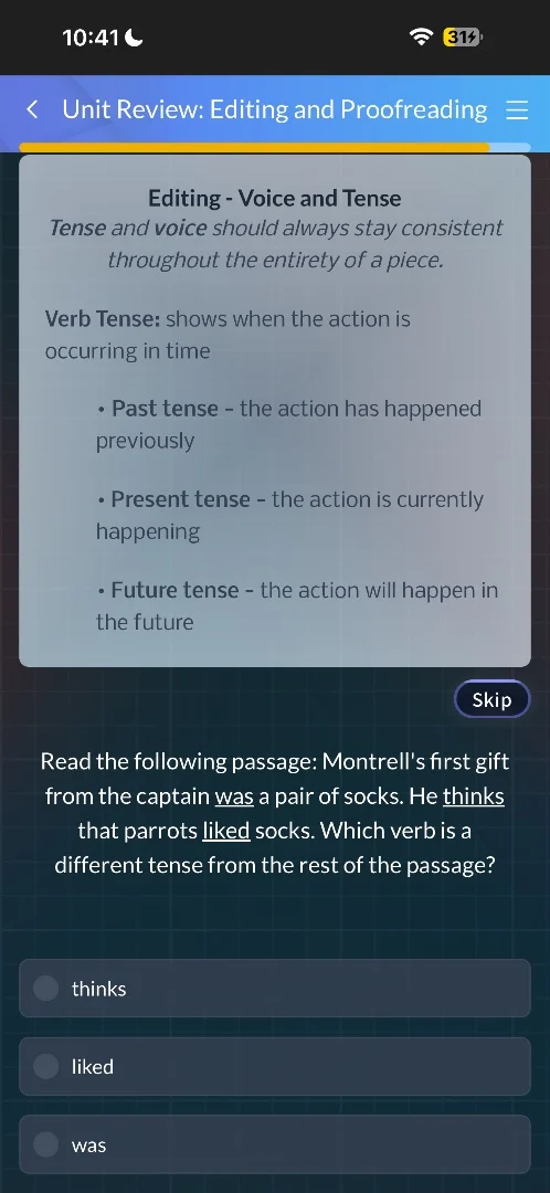 unit review: editing and proofreading editing - voice and tense tense a…
