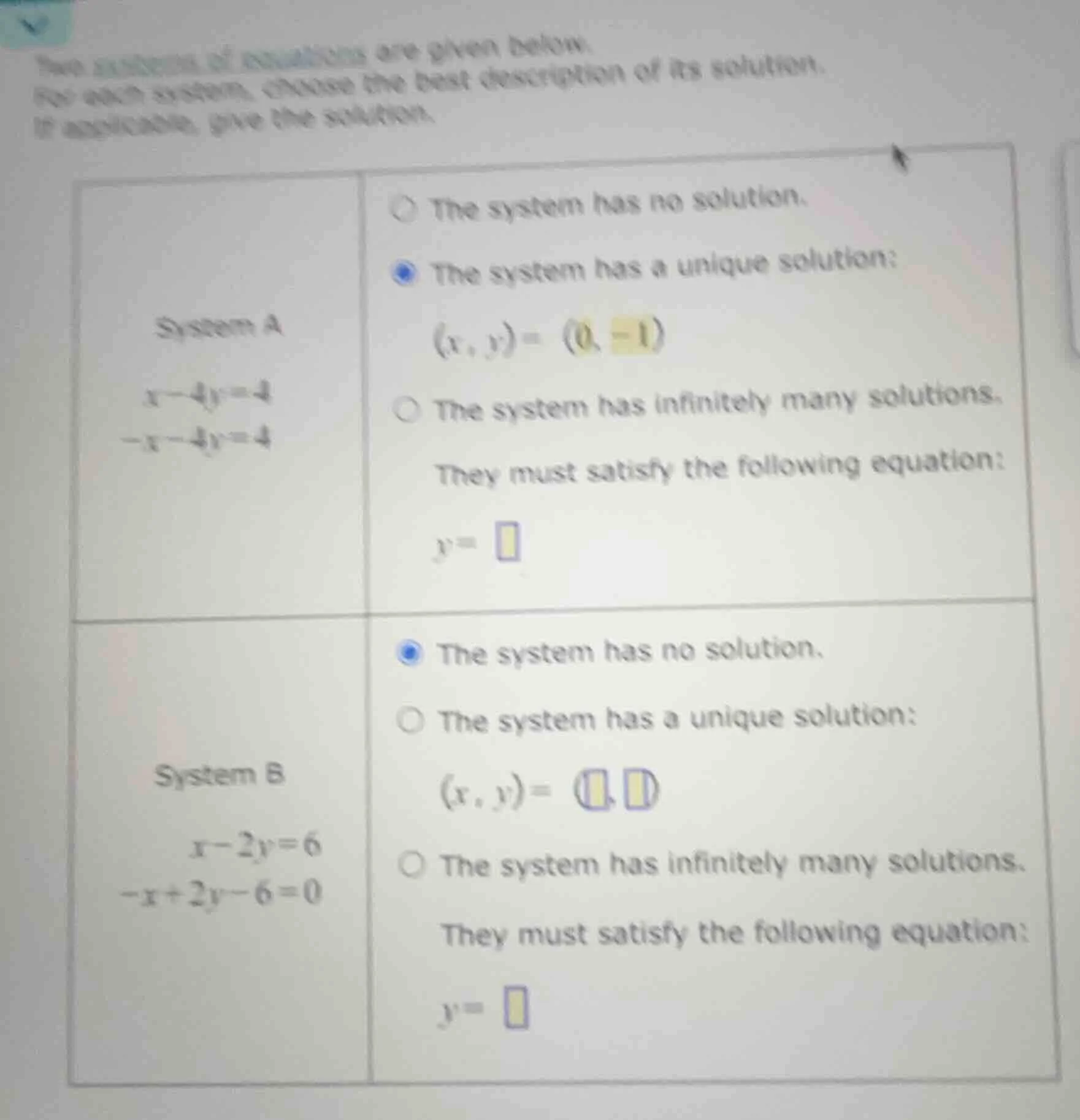 two systems of equations are given below. for each system, choose the b…