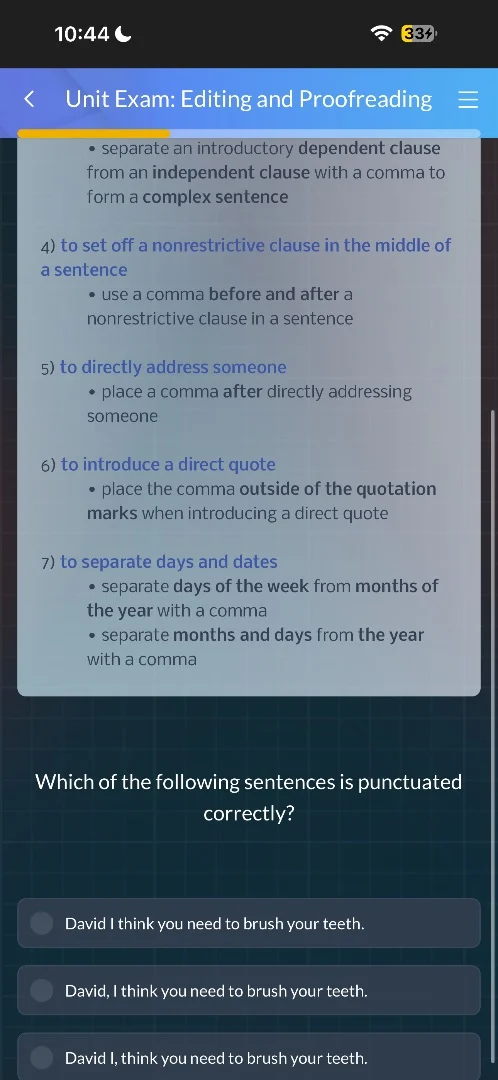 unit exam: editing and proofreading• separate an introductory dependent…