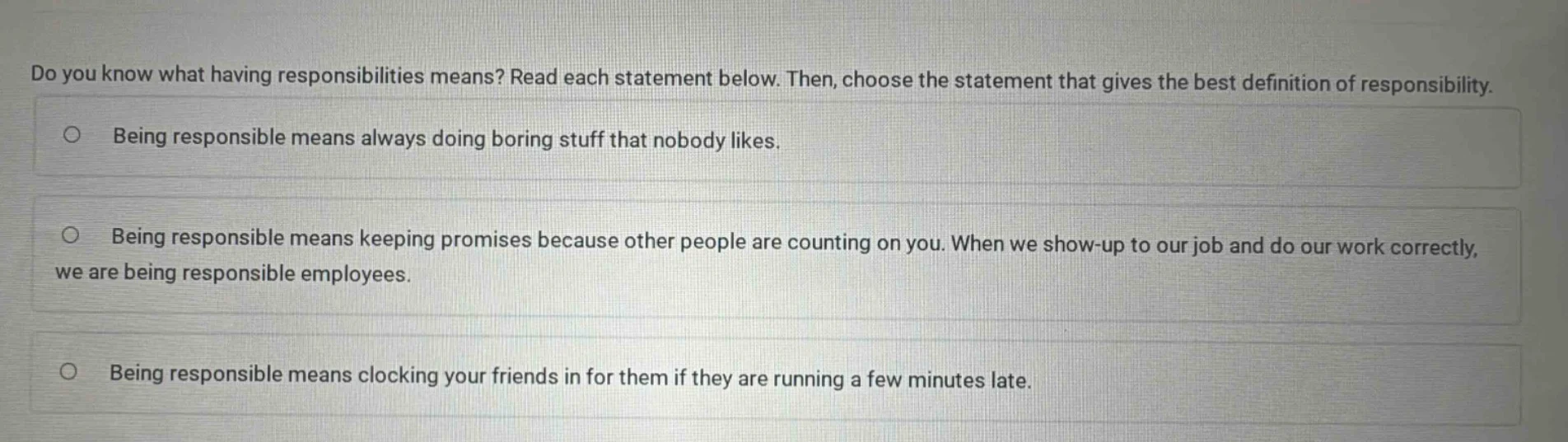 do you know what having responsibilities means? read each statement bel…