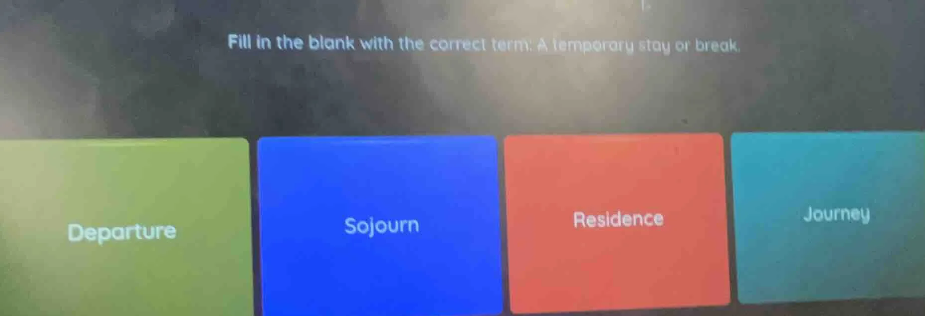 fill in the blank with the correct term: a temporary stay or break. dep…