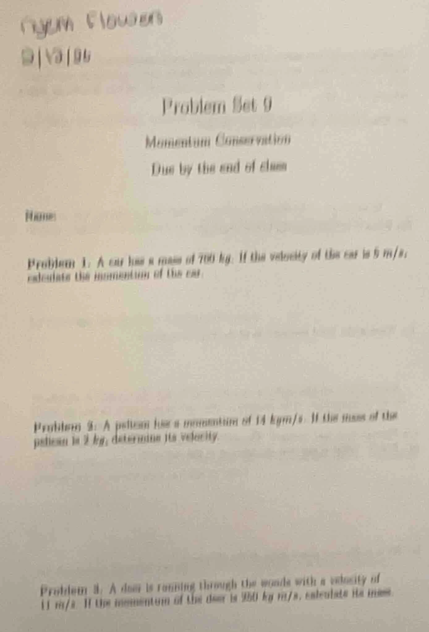 problem set 9 momentum conservation due by the end of class name: probl…