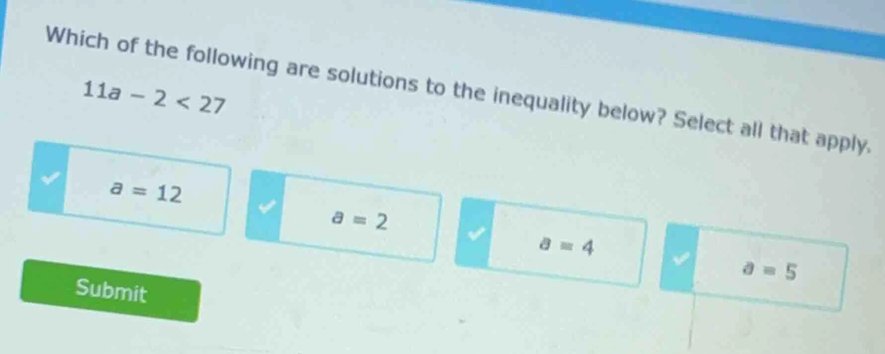 which of the following are solutions to the inequality below? select al…