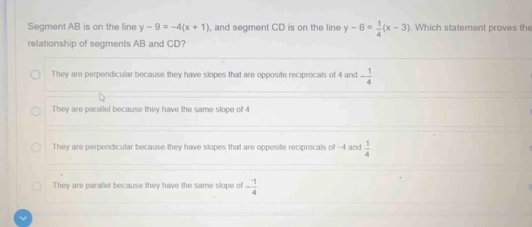 segment ab is on the line $y - 9 = -4(x + 1)$, and segment cd is on the…