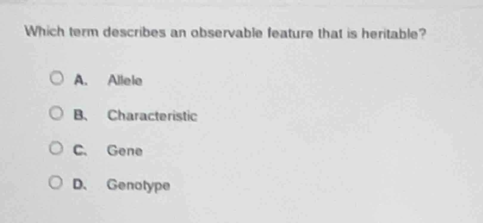 which term describes an observable feature that is heritable? a. allele…