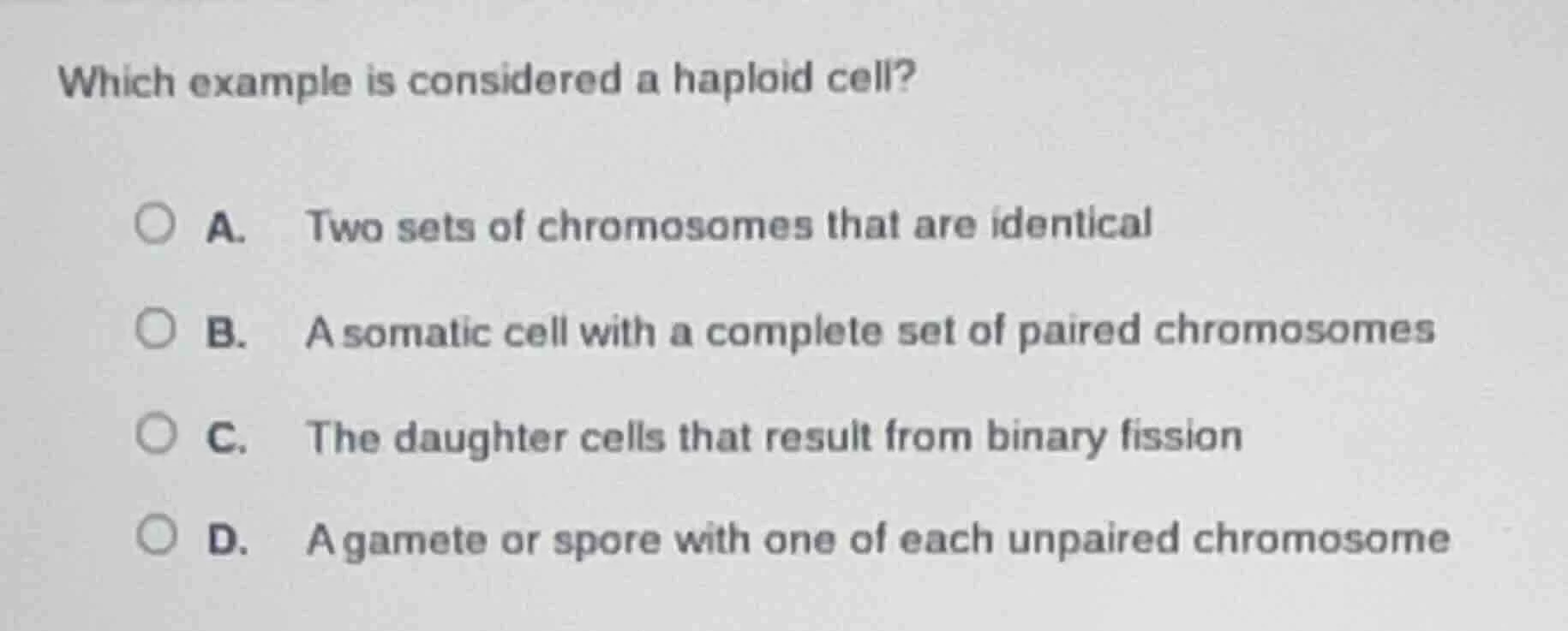 which example is considered a haploid cell? a. two sets of chromosomes …