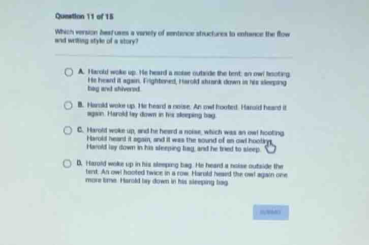 question 11 of 15 which version best uses a variety of sentence structu…