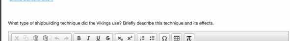what type of shipbuilding technique did the vikings use? briefly descri…