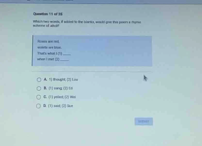 question 11 of 25 which two words, if added to the blanks, would give t…
