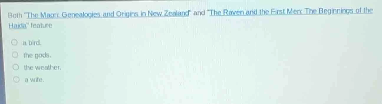 both \the maori: genealogies and origins in new zealand\ and \the raven…