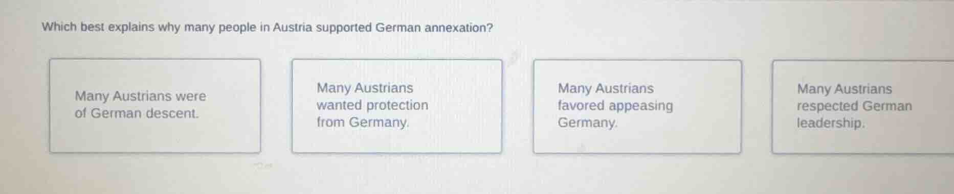 which best explains why many people in austria supported german annexat…