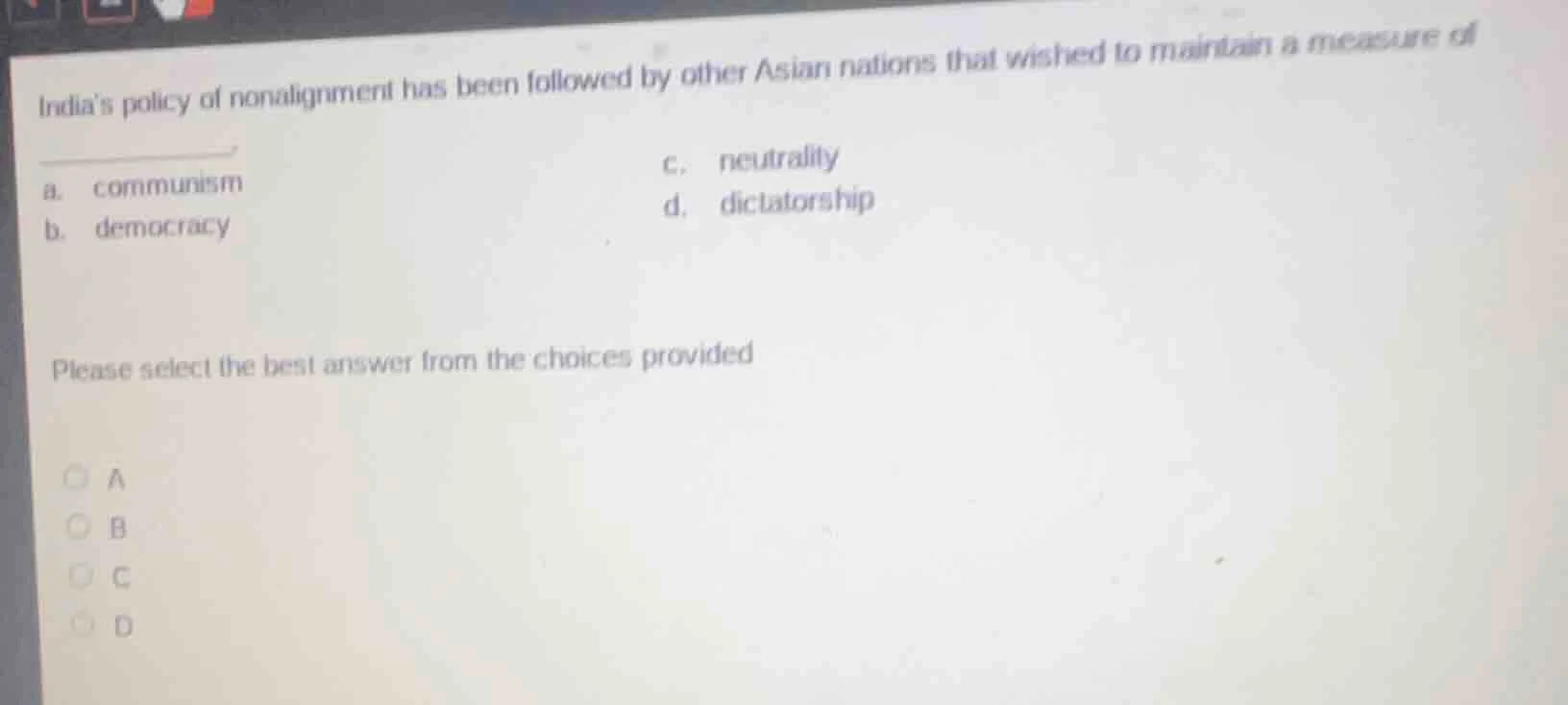 indias policy of nonalignment has been followed by other asian nations …