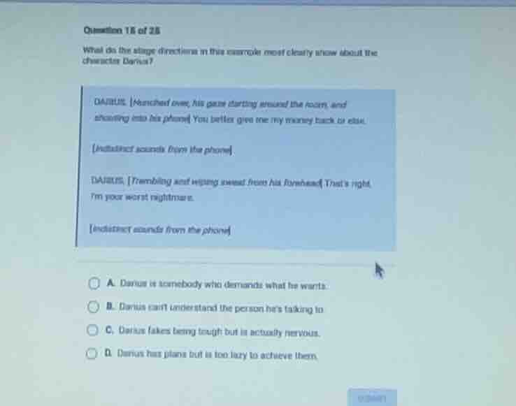 question 18 of 25 what do the stage directions in this example most cle…