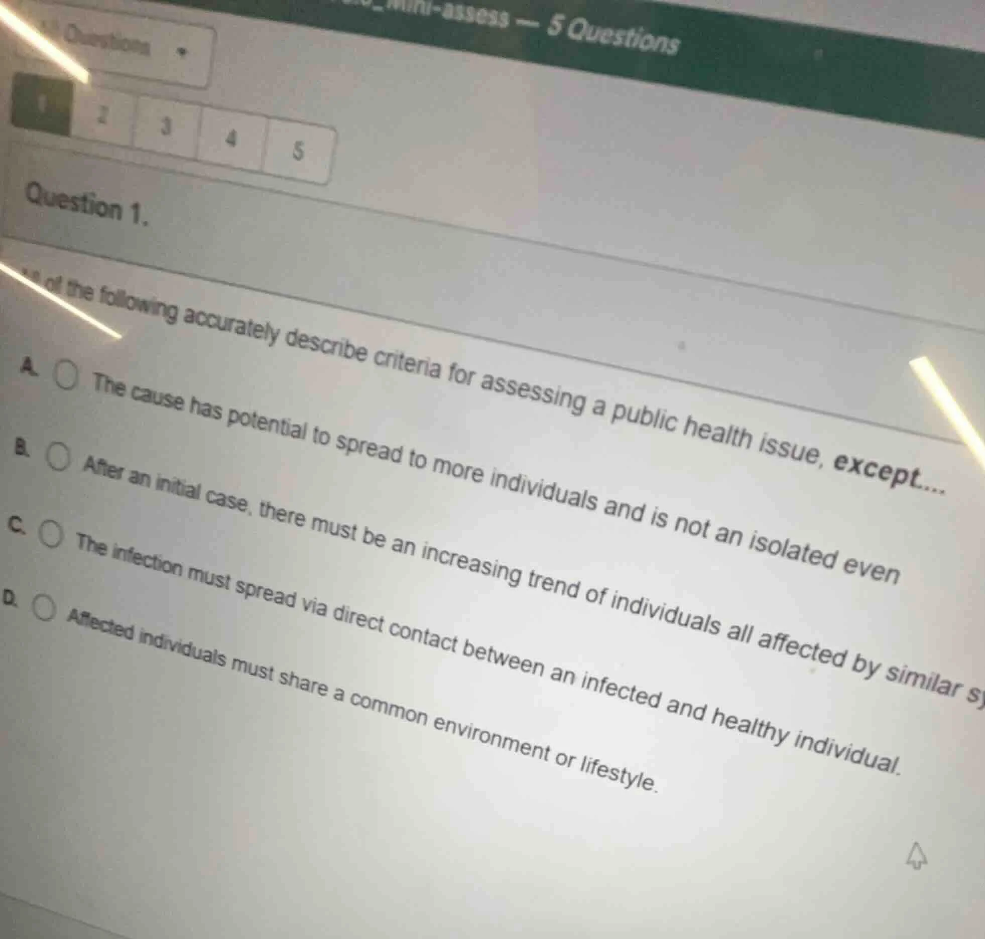 mini-assess — 5 questions1 2 3 4 5question 1.all of the following accur…