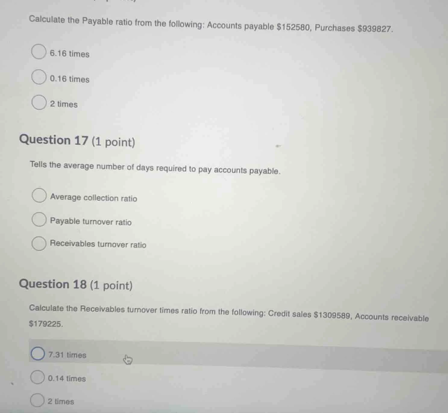 calculate the payable ratio from the following: accounts payable $15258…