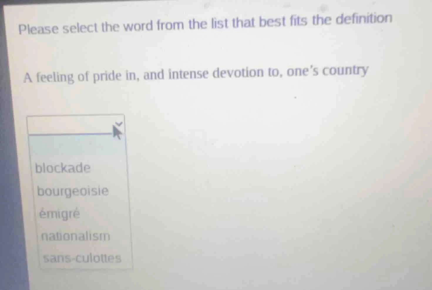 please select the word from the list that best fits the definition a fe…