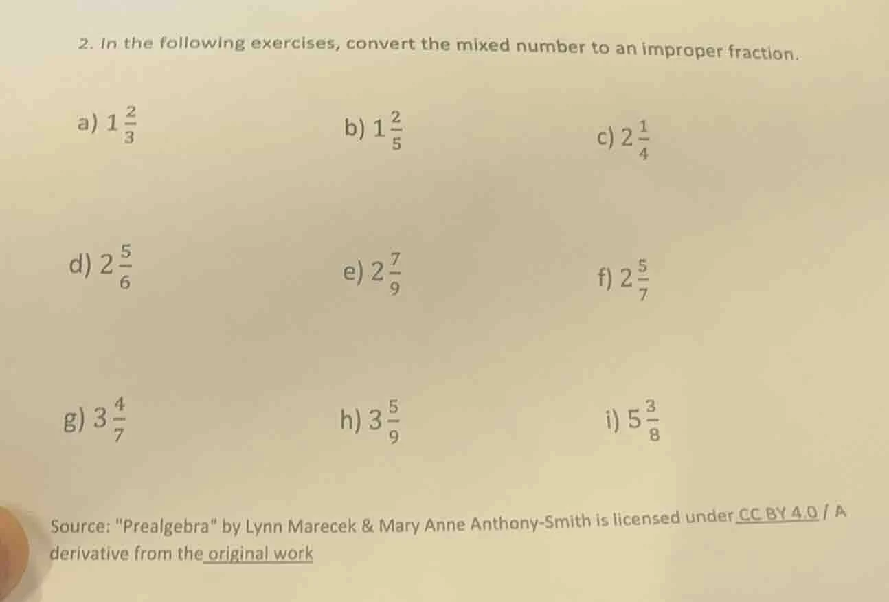 2. in the following exercises, convert the mixed number to an improper …
