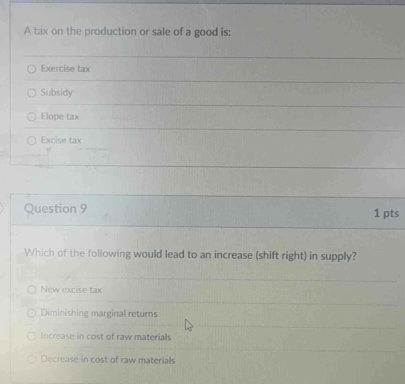 a tax on the production or sale of a good is: ○ exercise tax ○ subsidy …